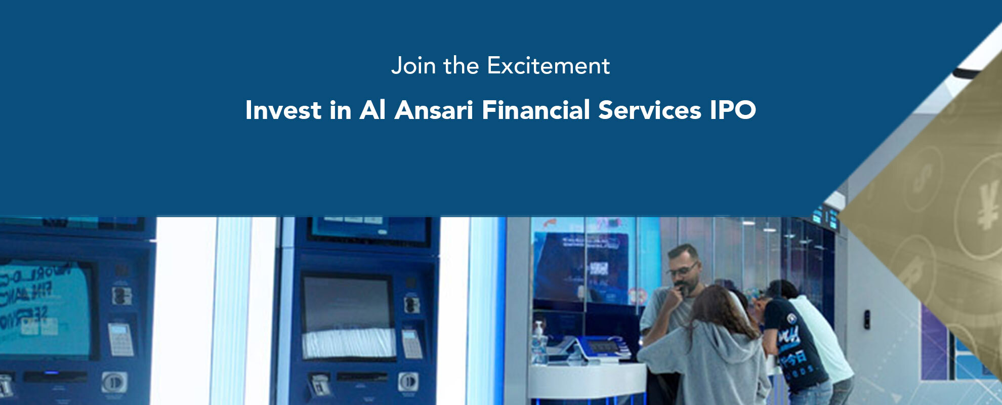 Banner of Machine with the text Invest in Al Ansari Financial Services IPO